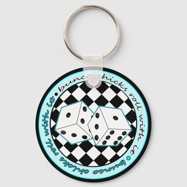 Bunco Chicks Roll With It - Blue Key Ring (Front)