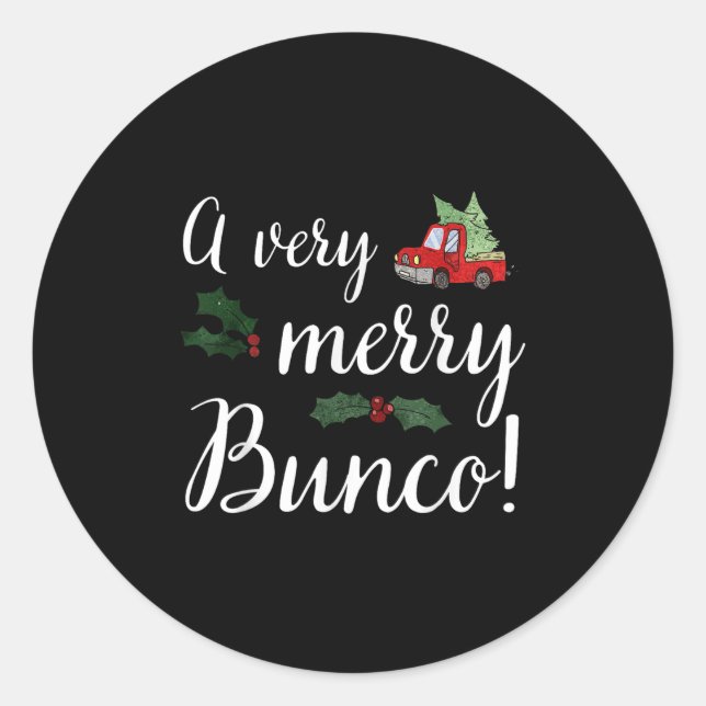 Bunco Christmas Gift Very Merry Bunco  Classic Round Sticker (Front)