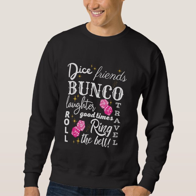 Bunco Dice Game Night Player Word Cloud Sweatshirt (Front)