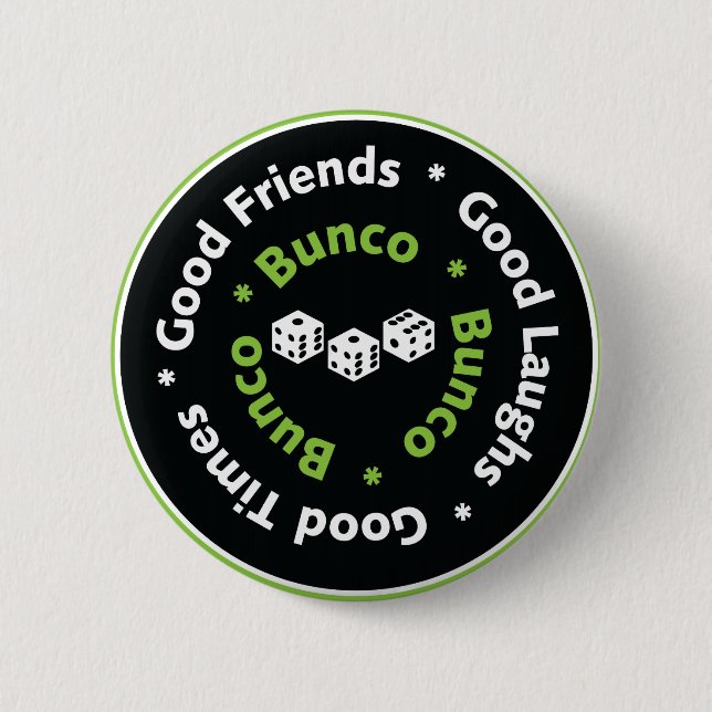bunco dice good friends 6 cm round badge (Front)