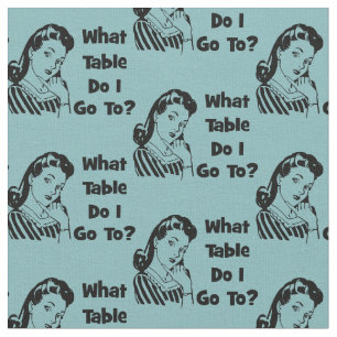 Bunco Funny Blue Retro What Table Do I Go To? Fabric