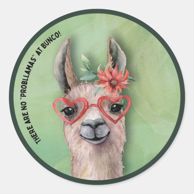 Bunco Funny Quote Lllama Classic Round Sticker (Front)