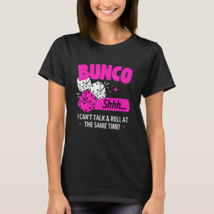 Bunco Game Dice Bunco Group Bunco Babes 1 T-Shirt