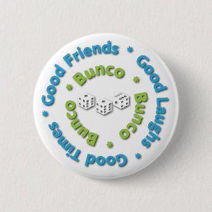 bunco good friends 6 cm round badge
