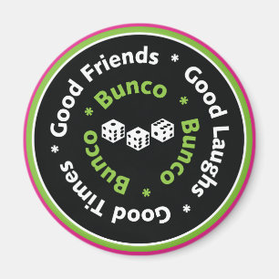 bunco good friends magnet