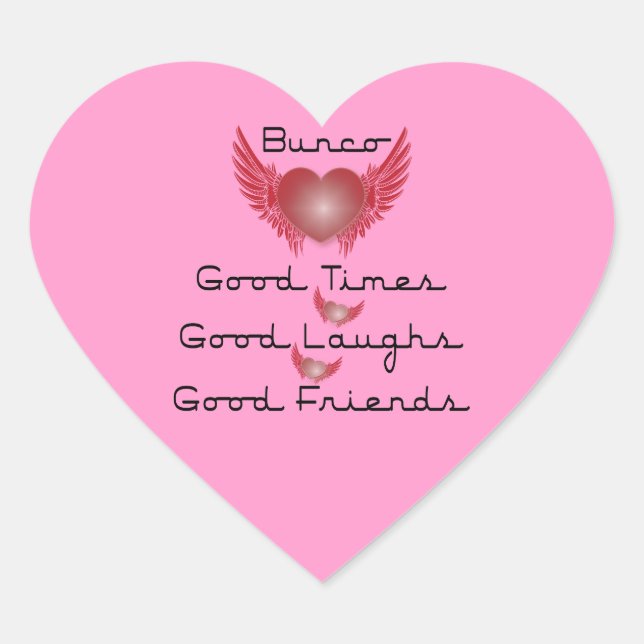 Bunco - Good Times, Laughs, Friends - Retro Heart Heart Sticker (Front)