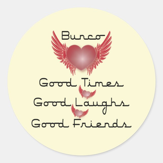 bunco good times with heart and wings classic round sticker (Front)