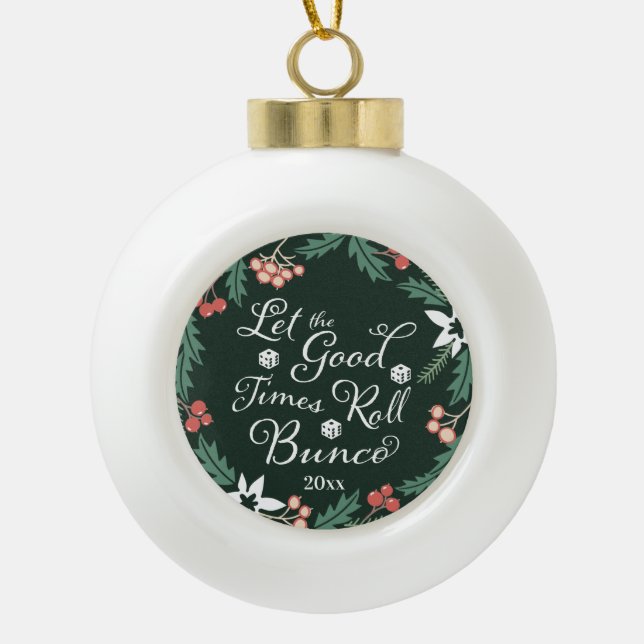 Bunco Holiday Christmas Floral Wreath Ceramic Ball Christmas Ornament (Front)