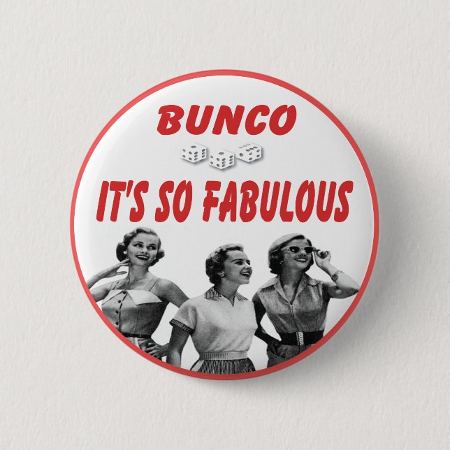 bunco it's so fabulous 6 cm round badge (Front)