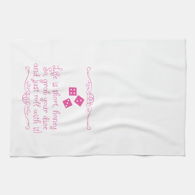Bunco kitchen towel - Life is short, honey. (Horizontal)