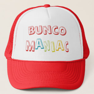 bunco maniac trucker hat