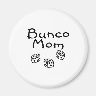 Bunco Mum Magnet