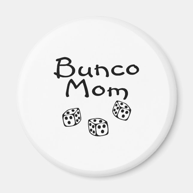 Bunco Mum Magnet (Front)