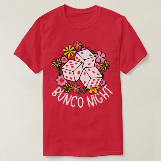 Bunco Night  T-Shirt (Design Front)