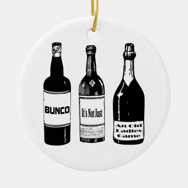 Bunco Not Just An Old Ladies Game Ceramic Tree Decoration (Front)