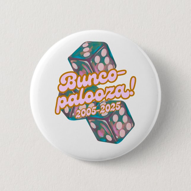 Bunco-palooza! 6 Cm Round Badge (Front)