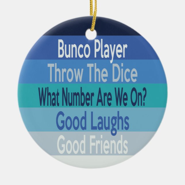 Bunco Player Fun Holiday Ceramic Tree Decoration (Front)