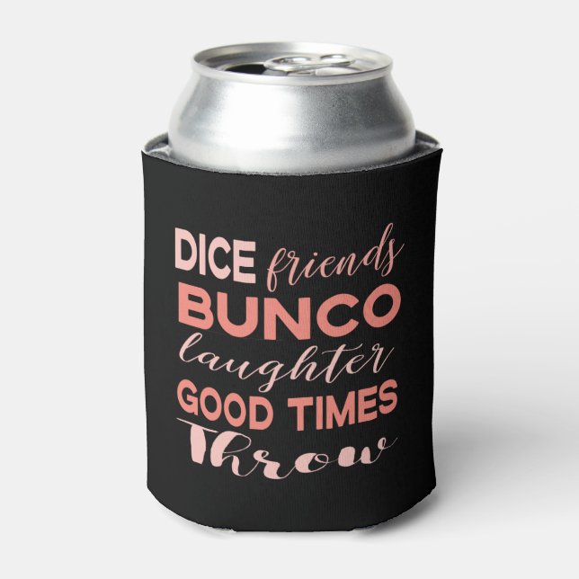 Bunco Player Pink Black  Dice Friends Can Cooler (Can Front)