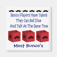 Bunco Players Have Talent Moustache Version
