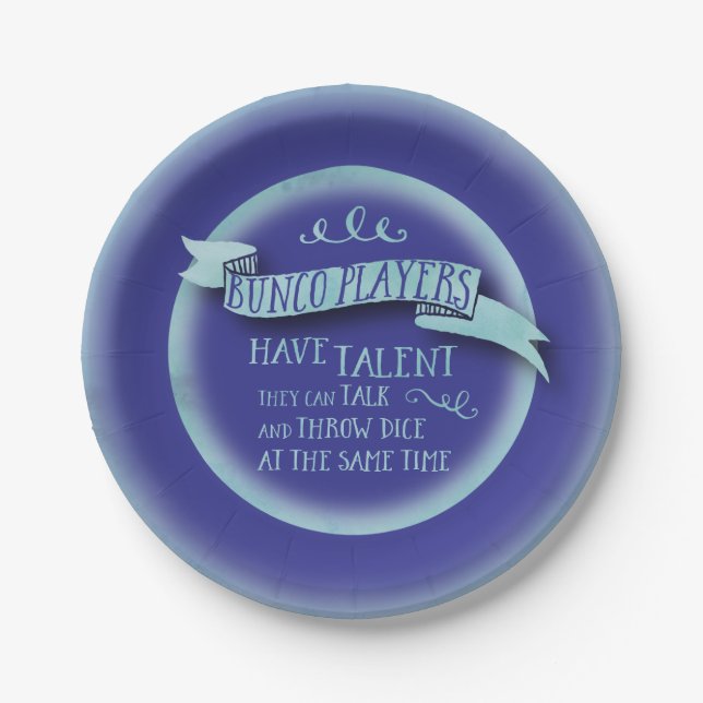 Bunco Players Have Talent - Water Colour Style Paper Plate (Front)