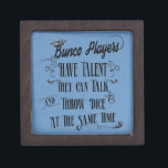 Bunco Players Have Talent With Crown Keepsake Box<br><div class="desc">Bunco Players Have Talent They Can Talk And Throw Dice At The Same Time original quote by Artinspired .  Funny bunco saying. Design features vintage style typography and a crown for the Bunco Queen.  Some design feature an old vintage paper background.</div>