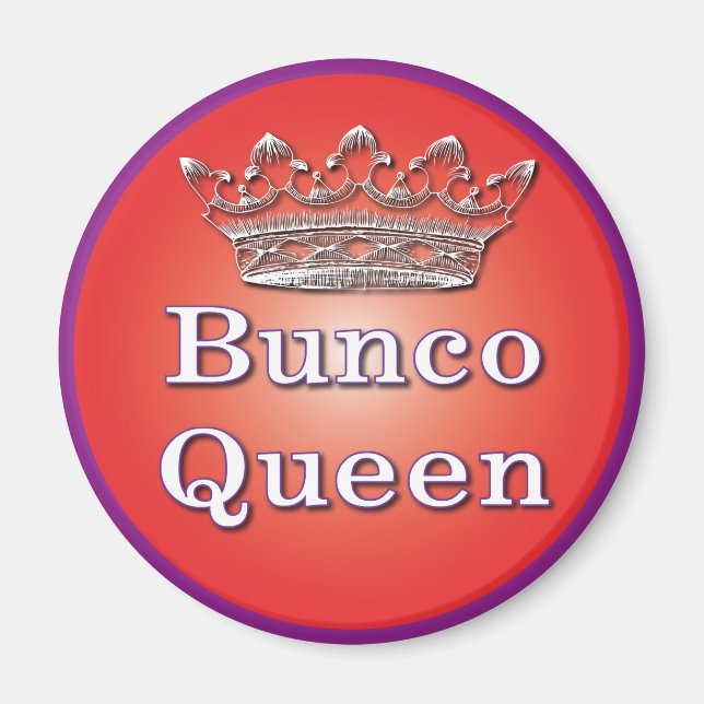 bunco queen magnet (Front)