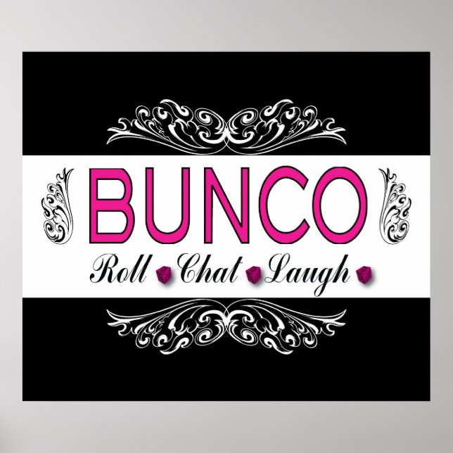 Bunco, Roll, Chat, Laugh In Pink, Black and White Poster (Front)