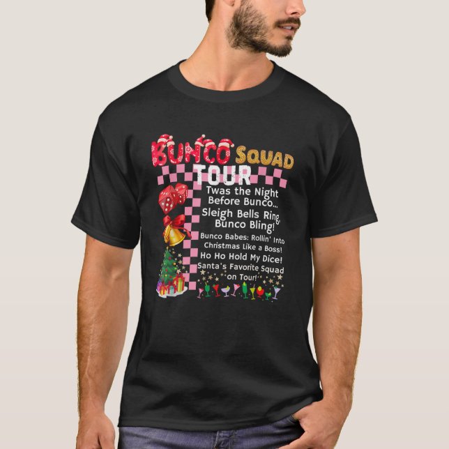 Bunco Squad Tour Christmas Group Matching Xmas San T-Shirt (Front)