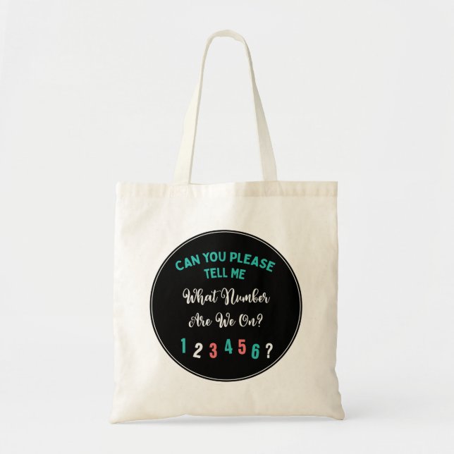 Bunco What Number Are We On? Funny Modern Tote Bag (Front)