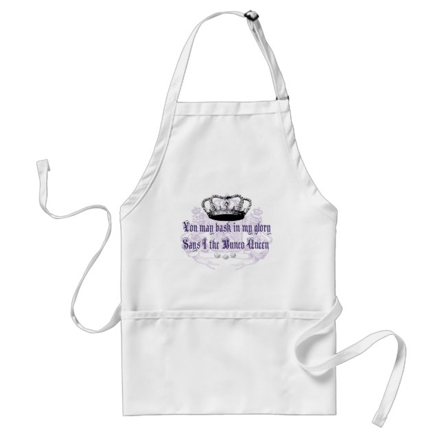bunco - you may bask in my glory standard apron (Front)