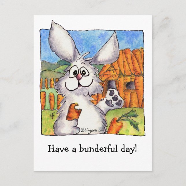 Bunderful  Day- Ur Bunreal! Postcard (Front)