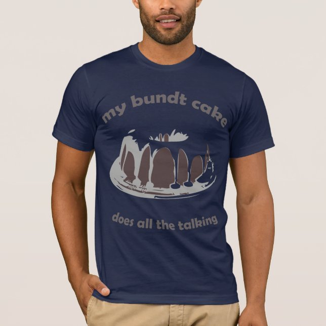 bundt cake T-Shirt (Front)