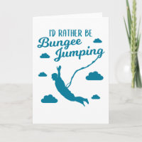 Bungee Jumping Bungy Jumper Funny Quote Gift
