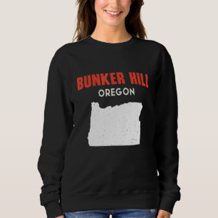 Bunker Hill Oregon USA State America Travel Oregon Sweatshirt