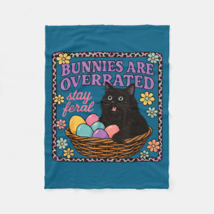 Bunnies are overrated feral easter cat men women fleece blanket