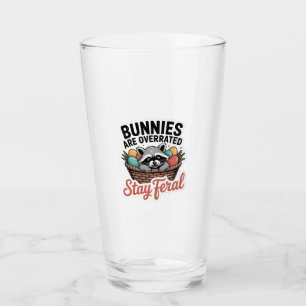 Bunnies Are Overrated Stay Feral Easter, Raccoon Glass
