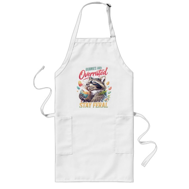 Bunnies Are Overrated Stay Feral Long Apron (Front)