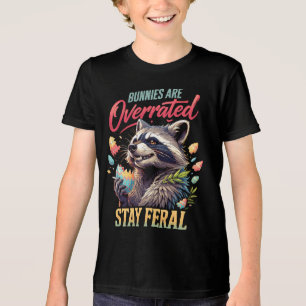 Bunnies Are Overrated Stay Feral Tri-Blend Shirt