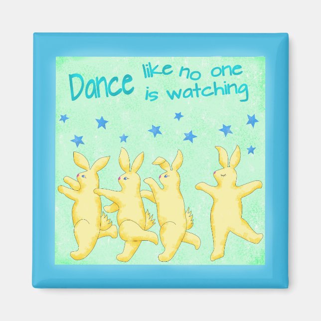 Bunnies Dance Like No One's Watching Yellow Green Magnet (Front)