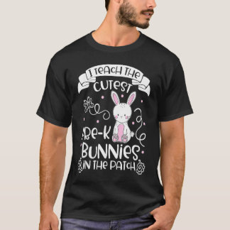 Bunnies  Women Pre K Teacher  Easter Day T-Shirt
