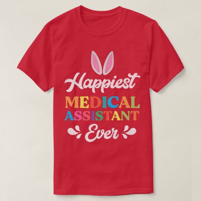 Bunny Assistant Nurse Easter Hoppiest Medical Assi T-Shirt (Design Front)