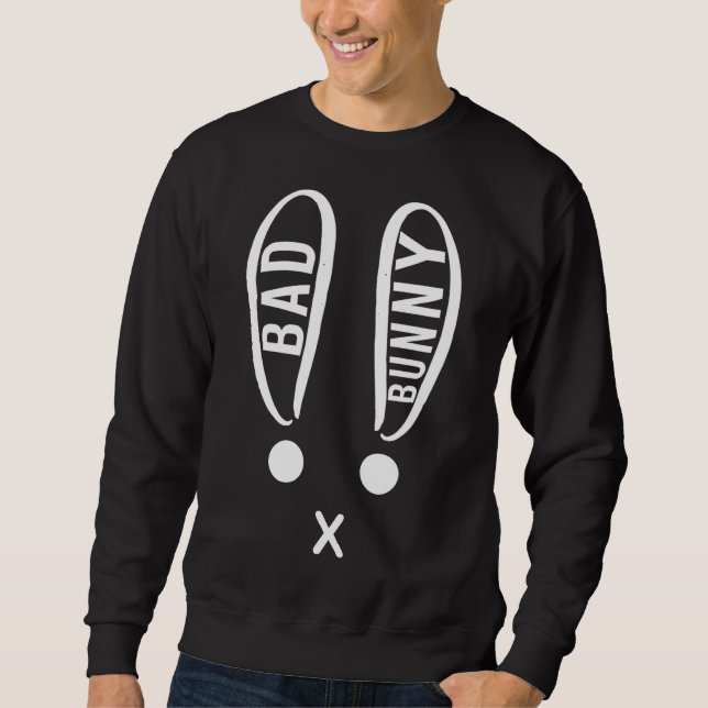 Bunny Bad Rabbit Christian Easter Eggs Holly Week  Sweatshirt (Front)