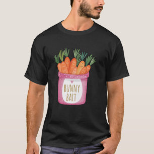 Bunny Bait Cute Easter Spring Gardening Carrot Lov T-Shirt