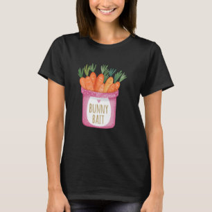 Bunny Bait Cute Easter Spring Gardening Carrot Lov T-Shirt