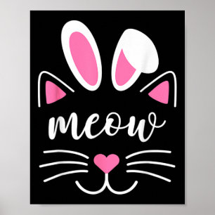 Bunny Cat Cute Fun Cat For Girls Cat Easter Girls Poster
