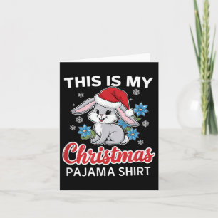 Bunny Christmas Pajama Santa Rabbit Lover  Card