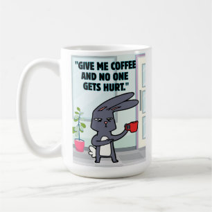 bunny coffee quote mug