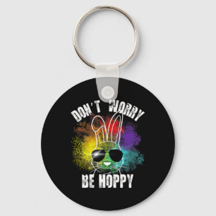 Bunny Don't Worry Be Hoppy Bunny Tees Key Ring
