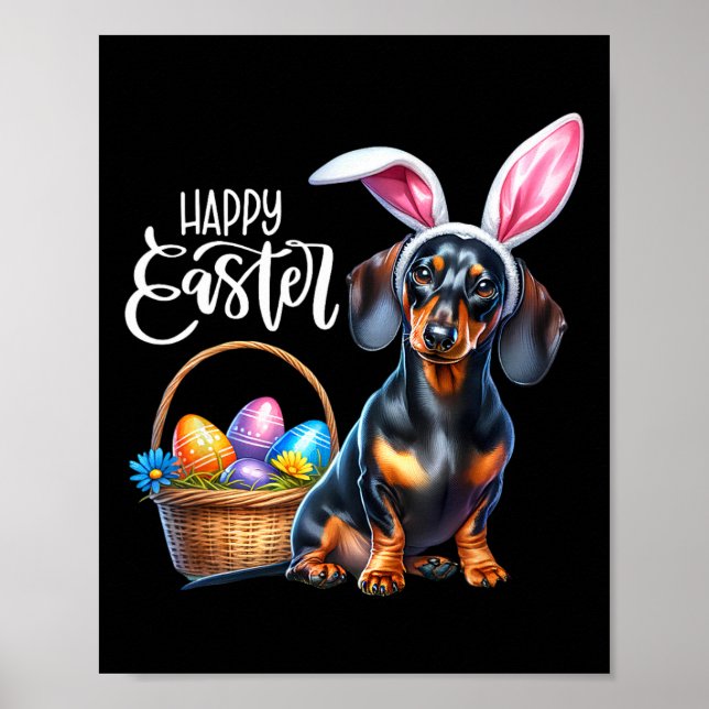 Bunny Ear Dachshund Dog Easter Eggs Happy Easter D Poster (Front)