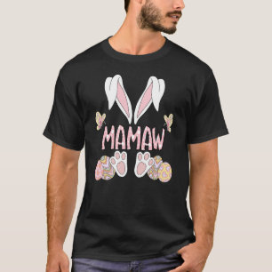 Bunny Ears Mamaw Easter Day Mamaw Bunny Family Mat T-Shirt